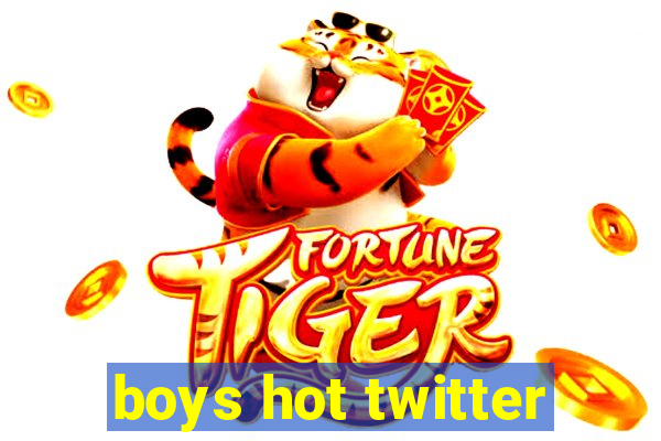 boys hot twitter